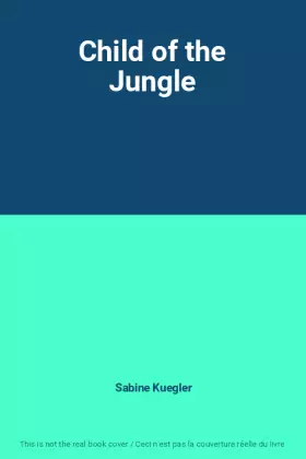 Couverture du produit · Child of the Jungle
