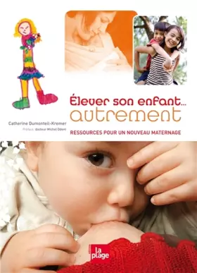 Couverture du produit · ELEVER SON ENFANT AUTREMENT