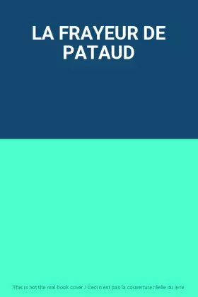 Couverture du produit · LA FRAYEUR DE PATAUD