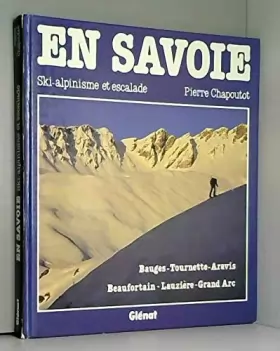 Couverture du produit · En Savoie : Bauges, Tournette, Aravis, Beaufortain, Lauzière, Grand Arc (Traces)