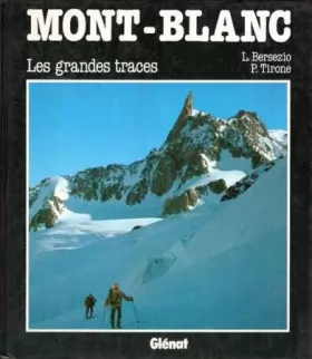 Couverture du produit · Mont-Blanc. les Grandes Traces