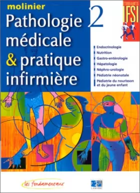 Couverture du produit · Pathologie médicale et pratique infirmière, tome 2