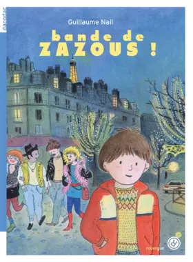 Couverture du produit · Bande de zazous !
