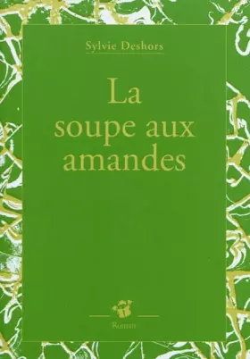 Couverture du produit · La soupe aux amandes