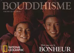 Couverture du produit · Huit pas vers le bonheur : La sagesse du bouddhisme