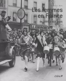 Couverture du produit · Les femmes en France : De 1880 à nos jours