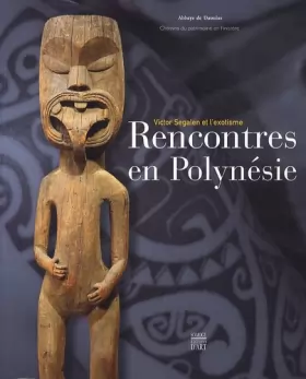 Couverture du produit · Rencontres en Polynésie: Victor Segalen et l'exotisme