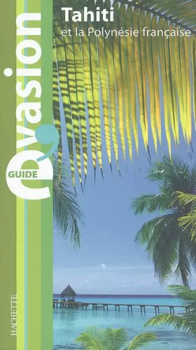 Couverture du produit · Tahiti et la Polynésie française