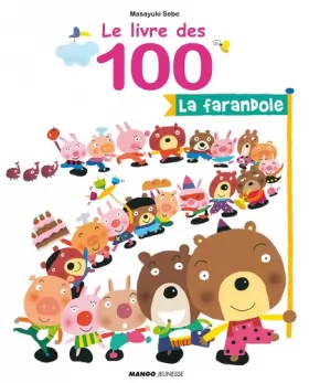 Couverture du produit · Le livre des 100 - La farandole (+ Stickers)