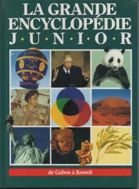 Couverture du produit · La grande encyclopédie junior volume 4 de Gabon à Koweit