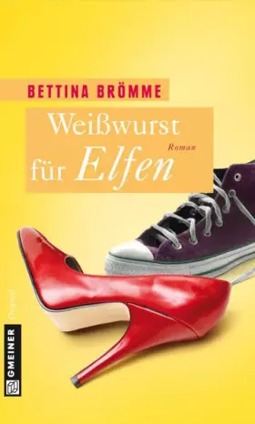 Couverture du produit · Weißwurst für Elfen