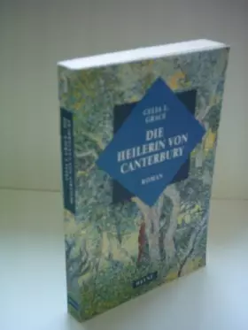 Couverture du produit · Die Heilerin von Canterbury