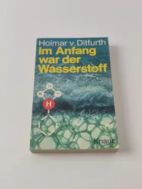 Couverture du produit · Hoimar V. Ditfurth: Im Anfang War Der Wasserstoff