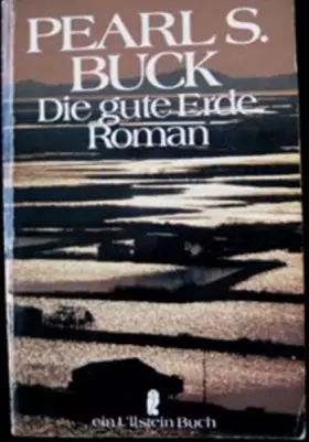 Couverture du produit · Die Gute Erde Roman