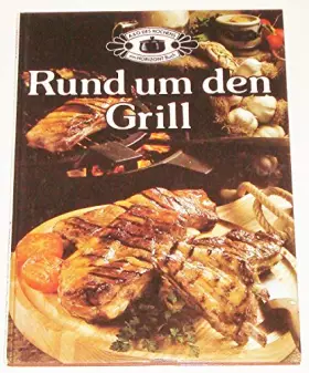 Couverture du produit · Rund um den Grill 