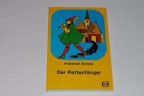 Couverture du produit · Der Rattenfänger. Ab 10 Jahre - Scholz Friedrich