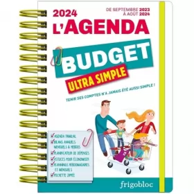 Couverture du produit · Agenda 2024 Ultra Simple du budget ! (de sept. 2023 à août 2024)