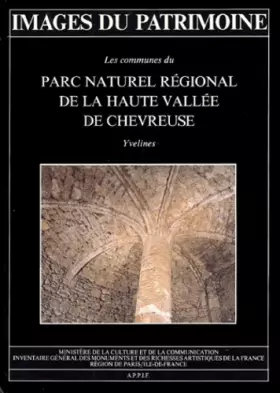 Couverture du produit · Les communes du Parc naturel régional de la haute vallée de Chevreuse. : Yvelines