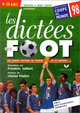 Couverture du produit · Dictées du foot, version coupe du monde 1998