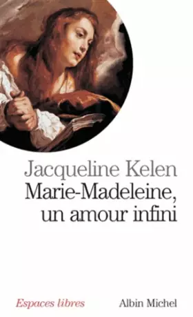 Couverture du produit · Marie-Madeleine, un amour infini