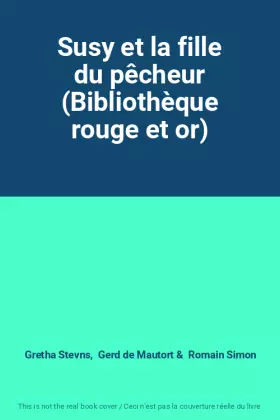 Couverture du produit · Susy et la fille du pêcheur (Bibliothèque rouge et or)