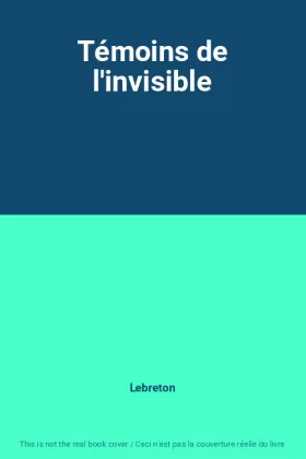 Couverture du produit · Témoins de l'invisible