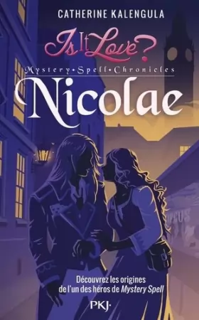 Couverture du produit · Is it love - Mystery Spell Chronicles : Nicolae (3)