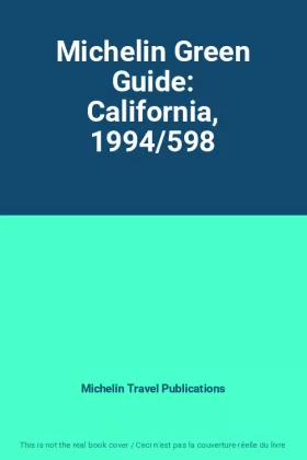 Couverture du produit · Michelin Green Guide: California, 1994/598