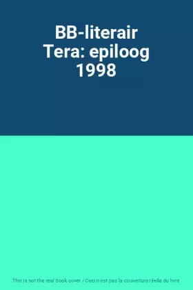 Couverture du produit · BB-literair Tera: epiloog 1998