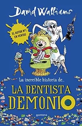 Couverture du produit · La increíble historia de la dentista demonio / The Incredible Story of the Demon Dentist