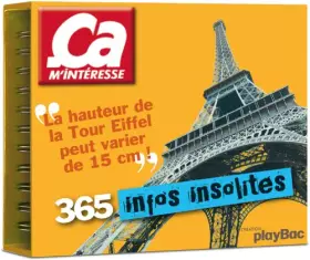 Couverture du produit · 365 informations insolites - Ca m'intéresse