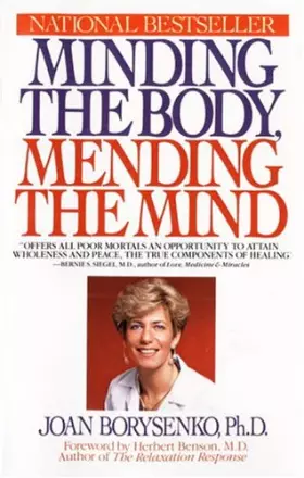 Couverture du produit · Minding the Body, Mending the Mind
