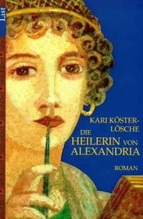 Couverture du produit · Die Heilerin von Alexandria.