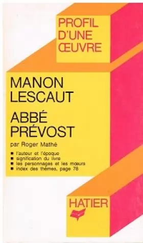 Couverture du produit · Manon Lescaut : Abbé Prévost