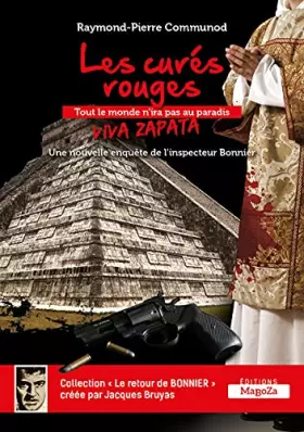 Couverture du produit · Les cures rouges - viva zapata: Une nouvelle enquête de l'inspecteur Bonnier