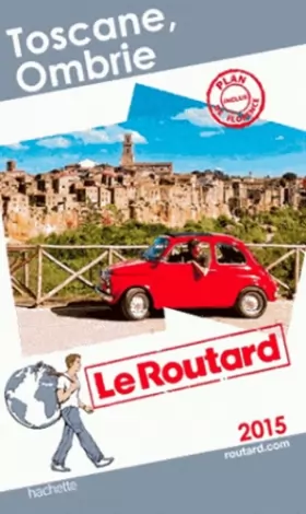 Couverture du produit · Guide du Routard Toscane, Ombrie 2015