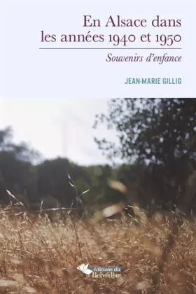 Couverture du produit · L'ALSACE DANS LES ANNEES 1950-60