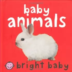 Couverture du produit · Bright Baby: Baby Animals