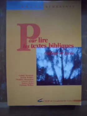 Couverture du produit · Pour lire les textes bibliques : Collège et lycée