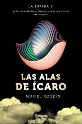Couverture du produit · Las alas de Ícaro: La Esfera II