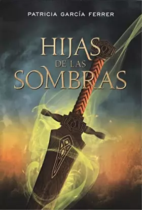 Couverture du produit · Hijas de las sombras