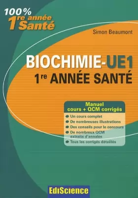 Couverture du produit · Biochimie-UE 1, 1re année Santé: Cours, QCM et exercices corrigés