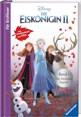 Couverture du produit · Disney Die Eiskönigin 2 - Für Erstleser: Band 1 Das Abenteuer beginnt: Das Erstlesebuch zum Film