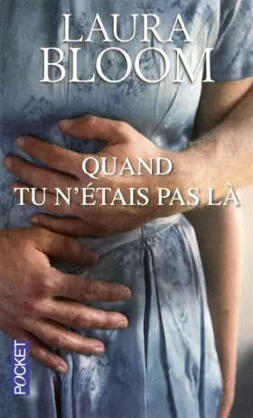 Couverture du produit · Quand tu n'étais pas là