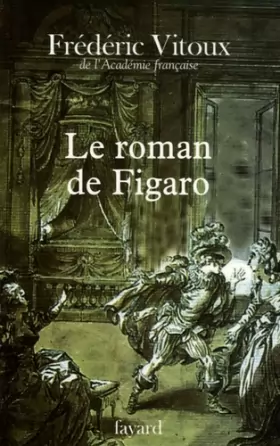 Couverture du produit · Le roman de Figaro
