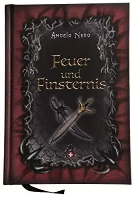 Couverture du produit · Feuer und Finsternis: Illustrierte Gesamtausgabe (Legatum Angelus Excubitor)