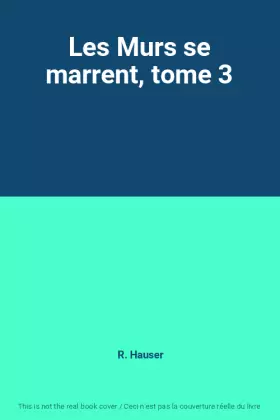 Couverture du produit · Les Murs se marrent, tome 3