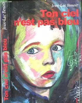 Couverture du produit · Ton ciel n'est pas bleu