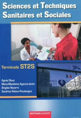 Couverture du produit · Sciences et Techniques Sanitaires et Sociales Tle ST2S