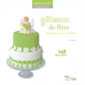 Couverture du produit · Gâteaux de fête en pâte à sucre - 2ème édition